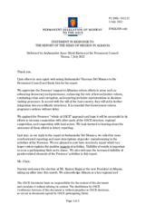 Statement by the Delegation of Norway in response to the report by the Head of the OSCE Presence in Albania, Ambassador Vincenzo Del Monaco