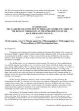 Statement by the Delegation of the Russian Federation on ongoing crimes by Ukraine against the civilian population with the support of a Western alliance of OSCE participating States