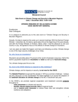 Remarks by OSCE Secretary General Helga Maria Schmid: Climate Change and Security in Mountain Regions Remarks by OSCE Secretary General Helga Maria Schmid: Climate Change and Security in Mountain Regions