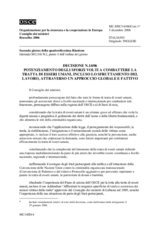 Decisione No. 14/06 sul potenziamento degli sforzi volti a combattere la  tratta di esseri umani, incluso lo sfruttamento del lavoro, tramite un 