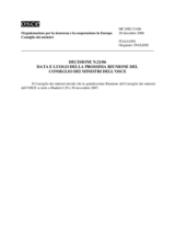 Decision No.21/06, Time and Place of the next Meeting of the OSCE Ministerial Council