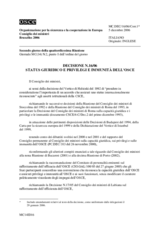 Decisione No. 16/06 sullo status giuridico e sui privilegi e immunità dell’OSCE 
