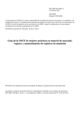 Guía de la OSCE de mejores prácticas en materia de marcado, registro y mantenimiento de registros de munición