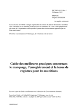Guide des meilleures pratiques concernant le marquage, l’enregistrement et la tenue de registres pour les munitions