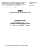 Best Practice Guide  on National Procedures for  Stockpile Management and Security of Small Arms and Light Weapons