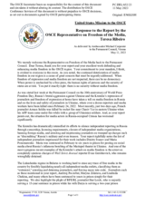 Statement by the Delegation of the United States of America in response to the report by the OSCE Representative on Freedom of the Media, Ms. Teresa Ribeiro