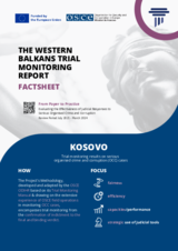 The Western Balkans Trial Monitoring Report Factsheet: Kosovo