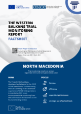 The Western Balkans Trial Monitoring Report Factsheet: North Macedonia