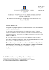 Statement by the Delegation of Norway on provocations on the European Union border between Estonia and Russia