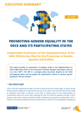 Executive Summary: Independent Evaluation of the implementation of the 2004 OSCE Action Plan for the Promotion of Gender Equality (2018-2022)