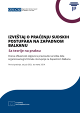 Izveštaj o Praćenju Sudskih Postupaka na Zapadnom Balkanu