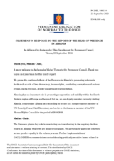 Statement by the Delegation of Norway in response to the report by the Head of the OSCE Presence in Albania, Ambassador Michel Tarran