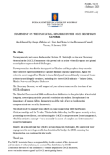 Statement by the Delegation of Norway in response to the inaugural remarks by the OSCE Secretary General, H.E. Mr. Feridun H. Sinirlioğlu