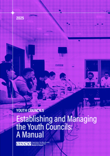 Establishing and Managing the Youth Councils: A Manual