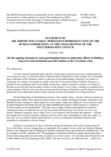 Statement by the Delegation of the Russian Federation on “Ongoing attempts by some participating States to undermine efforts at finding a long-term and sustainable peaceful solution to the Ukrainian crisis”