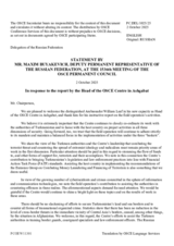 Statement by the Delegation of the Russian Federation in response to the report by the Head of the OSCE Centre in Ashgabat, Ambassador William R. Leaf