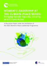 WOMEN’S LEADERSHIP AT THE CLIMATE–PEACE NEXUS: Bridging Gender Equality, Security, and Climate Action