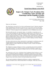 Reply by the Delegation of the United States of America to Dr. Nebojsa Covic, President of the Coordination Center of Serbia and Montenegro and the Republic of Serbia for Kosovo and Metohija