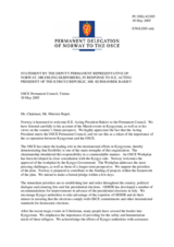 Statement by the Delegation of Norway in response to H.E. Acting President of Kyrgyz Republic, Mr. Kurmanbek Bakiev