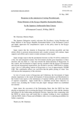 Statement by the Delegation of Japan (Partner for Co-operation) in response to the statement of Acting President and Prime Minister of the Kyrgyz Republic Kurmanbek Bakiev