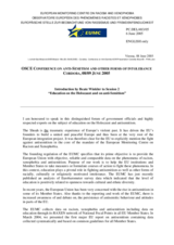 Introduction by Beate Winkler, Director, European Monitoring Centre on Racism and Xenophobia (EUMC) Introduction by Beate Winkler, Director, European Monitoring Centre on Racism and Xenophobia (EUMC)