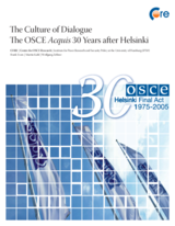 The Culture of Dialogue: The OSCE Acquis 30 Years After Helsinki