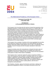 Statement by the Delegation of Netherlands/EU (with the candidate countries Bulgaria, Croatia, Romania and Turkey in alignment) on the presidential elections in Ukraine