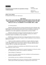 Permanent Council Decision, subject to a silence procedure expiring on Friday, 25 November 2005, at 12 noon (fr)