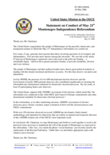 Statement by the Delegation of the United States of America on conduct of May 21st Montenegro Independence Referendum