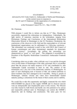 Statement by the Delegation of Serbia and Montenegro on the current issues in response to the EU and US Statement on the organisation of a referendum in Montenegro