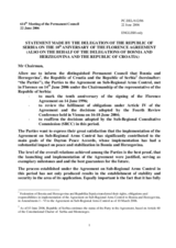 Statement by the Delegation of the Republic of Serbia on the 10th aniversary of the Florence Agreement (also on behalf of the delegations of Bosnia and Herzegovina and the Republic of Croatia)