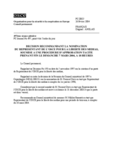 Permanent Council Decision, subject to a silence procedure expiring on Sunday, 7 March 2004, at 6 p.m. (fr)