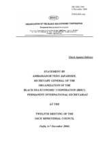 Statement by Ambassador Tedo Japaridze, Secretary General of the Organisation of the Black Sea Economic Cooperation (BSEC)