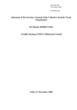 Statement of the Secretary General of the Collective Security Treaty Organisation, Mr. Nikolay Bordyuzha