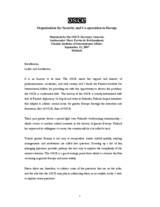 Speech by the OSCE Secretary General on "The Challenges for the Finnish OSCE Chairmanship"