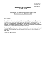 Statement by the Delegation of Denmark on the general elections to be held on 13 November 2007