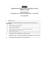 Background report: Developments in war crimes proceedings, January-October 2007 Background report: Developments in war crimes proceedings, January-October 2007