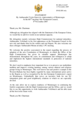 Statement by the Delegation of Montenegro in Response to the Address of the OSCE High Commissioner on National Minorities, Ambassador Knut Vollebaek