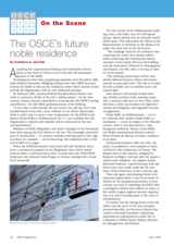 The OSCE's future noble residence