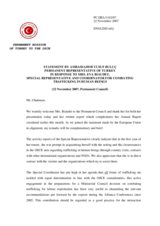 Statement by the Delegation of Turkey in Response to Mrs. Eva Biauder, Special Representative and Coordinator for Combating Trafficking in Human Beings, Ms. Eva Biaudet