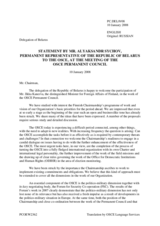 Statement by the Delegation of Belarus in response to the address by the Chairman-in-Office, Minister for Foreign Affairs of Finland, His Excellency Ilkka Kanerva