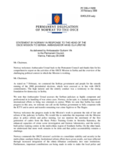Statement by the Delegation of Norway in response to the Head of the OSCE Mission to Serbia, Ambassador Hans Ola Urstad