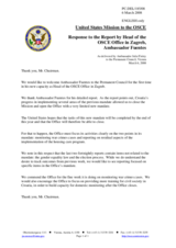 Statement by the Delegation of the United States of America in response to the Head of the OSCE Office in Zagreb, Ambassador Fuentes