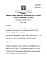 Statement by the Delegation of Norway in response to the report by the Head of the OSCE Mission to Georgia, Ambassador Terhi Hakala