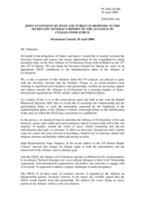 Joint Statement by the Delegations of Spain and Turkey in response to the Report of the Secretary General on the first meeting of the UN Alliance of Civilisations Forum and on a possible OSCE contribution to the implementation phase of the AoC