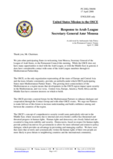 Statement by the Delegation of the United States in response to the address by the Secretary General of the League of Arab States, Amr Moussa