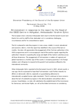 Statement by the Slovenian Presidency of the Council of the European Union in response to the report by the Head of the OSCE Centre in Ashgabat, Ambassador Ibrahim Djikic