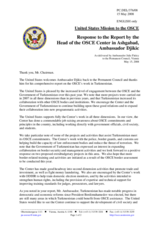 Statement by the Delegation of the United States in response to the report by the Head of the OSCE Centre in Ashgabat, Ambassador Ibrahim Djikic