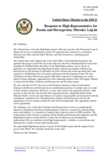 Statement by the Delegation of the United States in response to the report by the High Representative for Bosnia and Herzegovina, Miroslav Lajcak