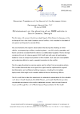 Statement by the Slovenian Presidency of the Council of the European Union on the shooting of an OSCE vehicle in South Ossetia, Georgia
